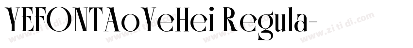 YEFONTAoYeHei Regula字体转换